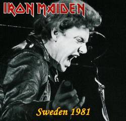 Iron Maiden (UK-1) : Sweden 1981